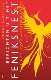 Berichten uit het feniksnest - Boek André Klukhuhn (9024422507)