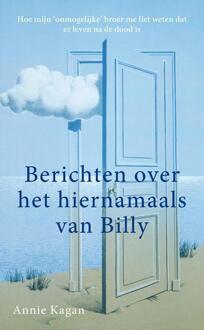 Berichten uit het hiernamaals van Billy - Boek Annie Kagan (9076681236)