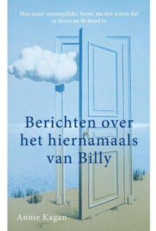 Berichten uit het hiernamaals van Billy - Boek Annie Kagan (9076681236)