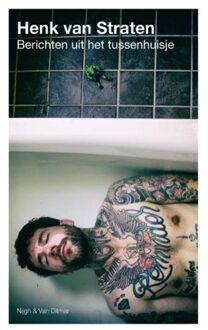 Berichten uit het tussenhuisje - Boek Henk van Straten (9038801289)