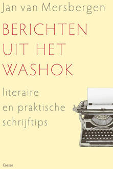 Berichten uit het washok -  Jan van Mersbergen (ISBN: 9789464521290)