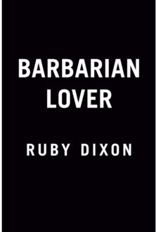 Berkley Group Ice Planet Barbarians (03): Barbarian Lover - Ruby Dixon