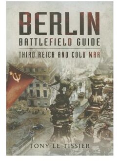 Berlin Battlefield Guide