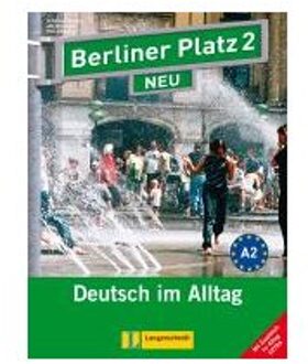 Berliner Platz 2 Neu - Lehr- Und Arbeitsbuch Mit Audios Und Videos Zum Arbeitsbuchteil Und Im - Lemcke, Christiane
