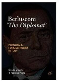 Berlusconi 'The Diplomat'