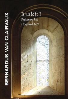 Bernardus van Clairvaux, Bruiloft I - (ISBN:9789463403085)