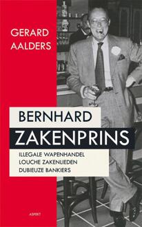 Bernhard zakenprins - Boek Gerard Aalders (9461530153)