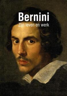 Bernini Zijn Leven en werk -  Nico Oudt (ISBN: 9789465341750)