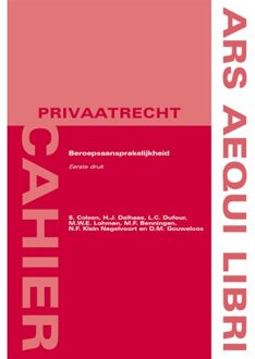 Beroepsaansprakelijkhied - Ars Aequi Cahiers - Privaatrecht - Laurien Dufour