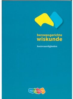 Beroepsgerichte wiskunde / basisvaardigheden - Boek Frits Spijkers (9006840203)
