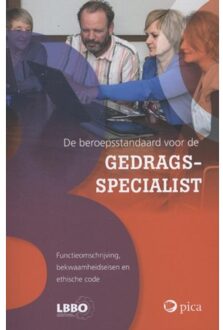 Beroepsstandaard voor de gedragsspecialist - Boek Uitgeverij Pica (9077671927)