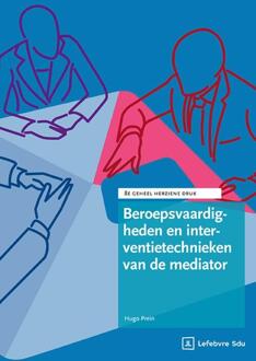 Beroepsvaardigheden en interventietechnieken van de mediator -  H.C.M. Prein (ISBN: 9789012410083)