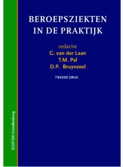 Beroepsziekten in de praktijk - Boek Springer Media B.V. (9035231643)