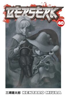 Berserk Volume 40 - Berserk - Kentaro Miura