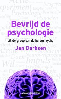Bert Bakker Bevrijd de psychologie - eBook J.J.L. Derksen (9035137221)