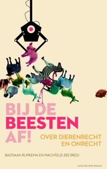 Bert Bakker Bij de beesten af - eBook Bastiaan Rijpkema (9035139720)