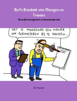 Bert's breinboek voor managers en trainers - Boek Bert Overbeek (9462549427)