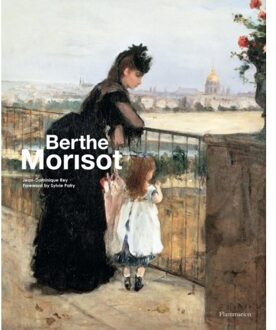 Berthe Morisot - Jean-Dominique Rey