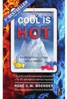 Bertram + de Leeuw Uitgevers BV Cool is hot - Boek René C.W. Boender (946156001X)