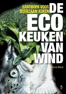 Bertram + de Leeuw Uitgevers BV De Ecokeuken Van Wind - (ISBN:9789461562586)
