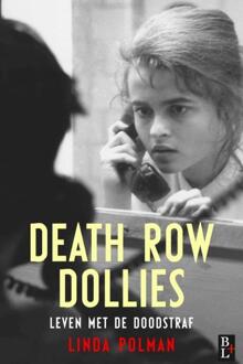 Bertram + de Leeuw Uitgevers BV Death row Dollies - Boek Linda Polman (9461561806)