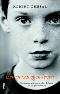 Bertram + de Leeuw Uitgevers BV Een verzwegen leven - eBook Robert Chesal (9461561024)