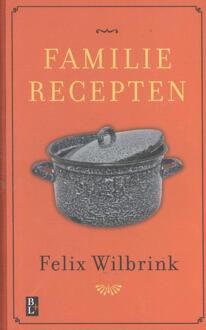 Bertram + de Leeuw Uitgevers BV Familierecepten - Boek Felix Wilbrink (9461561989)