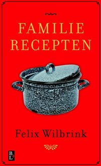 Bertram + de Leeuw Uitgevers BV Familierecepten - eBook Felix Wilbrink (9461562063)
