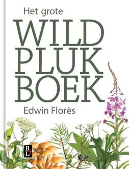 Bertram + de Leeuw Uitgevers BV Het grote wildplukboek - (ISBN:9789461562814)