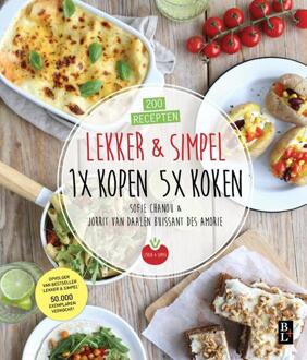 Bertram + de Leeuw Uitgevers BV Lekker & Simpel. 1x kopen 5x koken - Boek Sofie Chanou (9461562365)