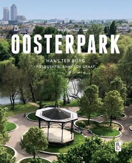 Bertram + de Leeuw Uitgevers BV Oosterpark - Boek Hans Ter Burg (9461562373)