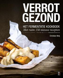 Bertram + de Leeuw Uitgevers BV Verrot Gezond - (ISBN:9789461562517)