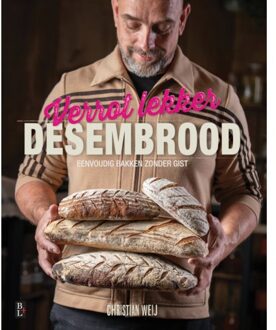 Bertram + de Leeuw Uitgevers BV Verrot Lekker Desembrood - Christian Weij