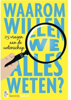 Bertram + de Leeuw Uitgevers BV Waarom willen we alles weten? - Boek Sanne Deurloo (9461562012)