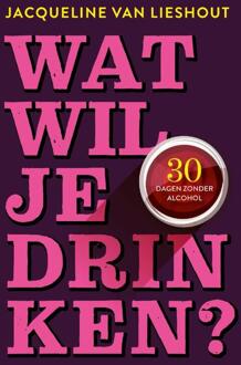 Bertram + de Leeuw Uitgevers BV Wat Wil Je Drinken? - Jacqueline van Lieshout