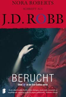 Berucht - J.D. Robb