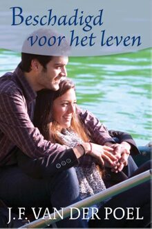 Beschadigd voor het leven - eBook J.F. van der Poel (9401900248)