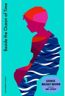 Beside The Ocean Of Time - George Mackay Brown