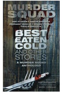 Best Eaten Cold and Other Stories