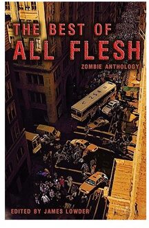 Best Of All Flesh - James Lowder