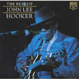 Best Of - John Lee Hooker