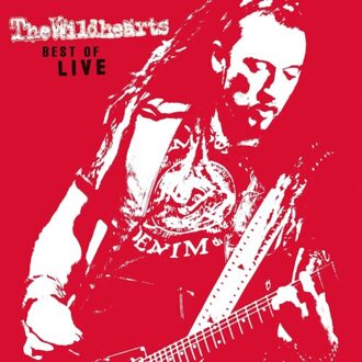 Best Of Live - The Wildhearts