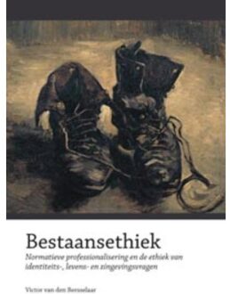 Bestaansethiek - Boek Victor van den Bersselaar (908850069X)