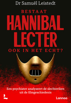 Bestaat Hannibal Lecter ook in het echt? -  Samuël Leistedt (ISBN: 9789020994438)