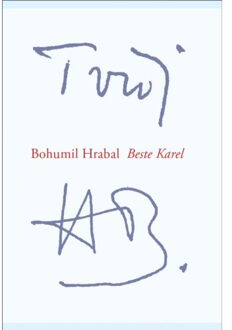 Beste Karel - Boek Bohumil Hrabal (9061434394)