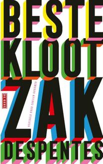 Beste klootzak -  Virginie Despentes (ISBN: 9789044549638)