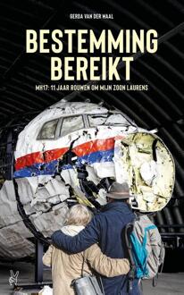 Bestemming bereikt -  Gerda van der Waal (ISBN: 9789090404011)