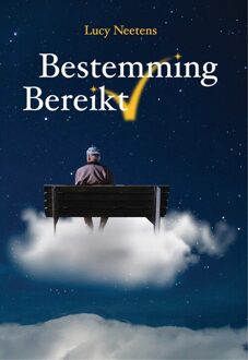 Bestemming bereikt -  Lucy Neetens (ISBN: 9789464642681)