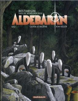 Bestiarium van de werelden van Aldebaran -  Olivia Le Moëne (ISBN: 9789085587705)