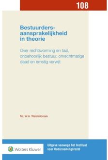 Bestuurdersaansprakelijkheid in theorie - Boek W.A. Westenbroek (9013145663)